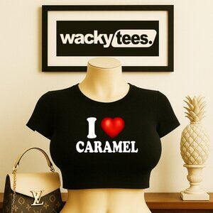 I Love Caramel I Heart Funny Adult Humor Graphic Tee Shirt